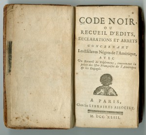 Code noir; Paris; les Librairies Associez, 1743; The Historic New Orleans Collection,80-654-RL | Image courtesy of The Historic New Orleans Collection