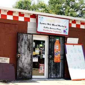 Burnell's Market in the Lower Ninth Ward